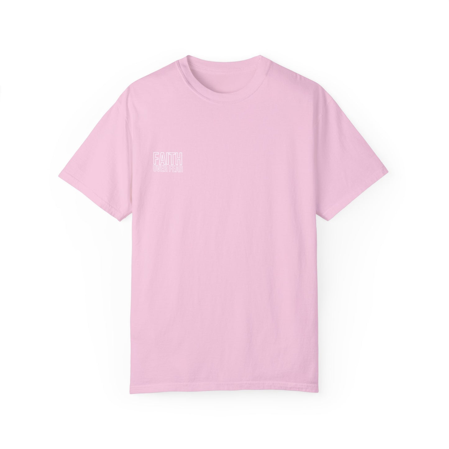 Faith Over Fear T-Shirt