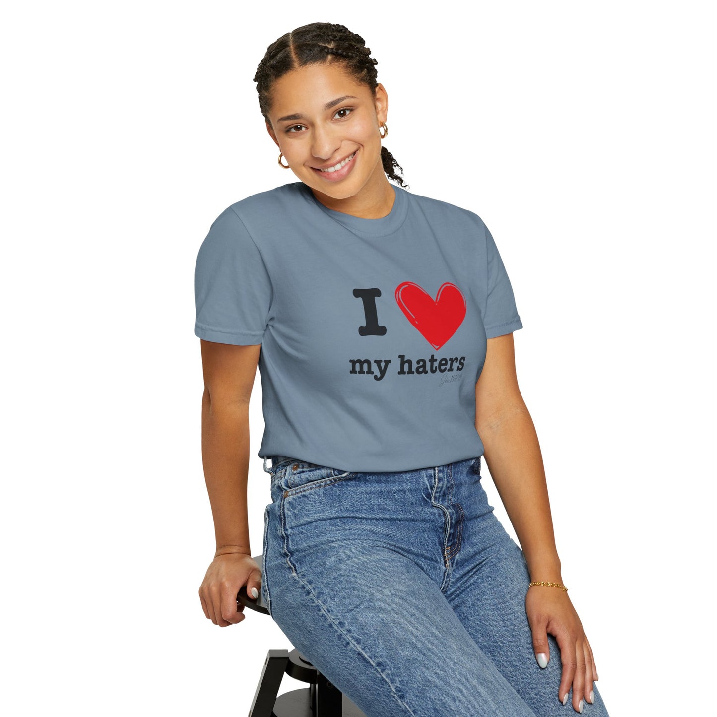 'I ❤️ My Haters' T-Shirt