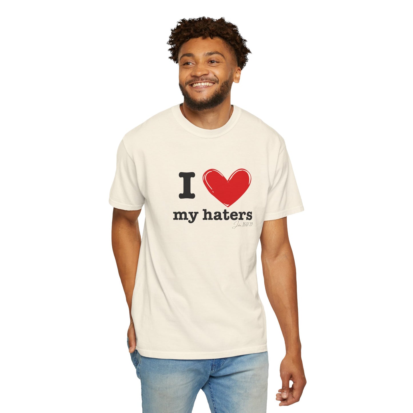 'I ❤️ My Haters' T-Shirt