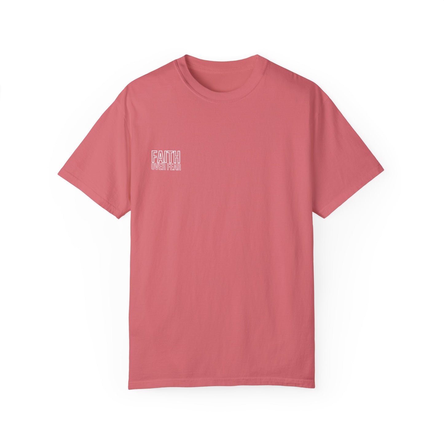 Faith Over Fear T-Shirt