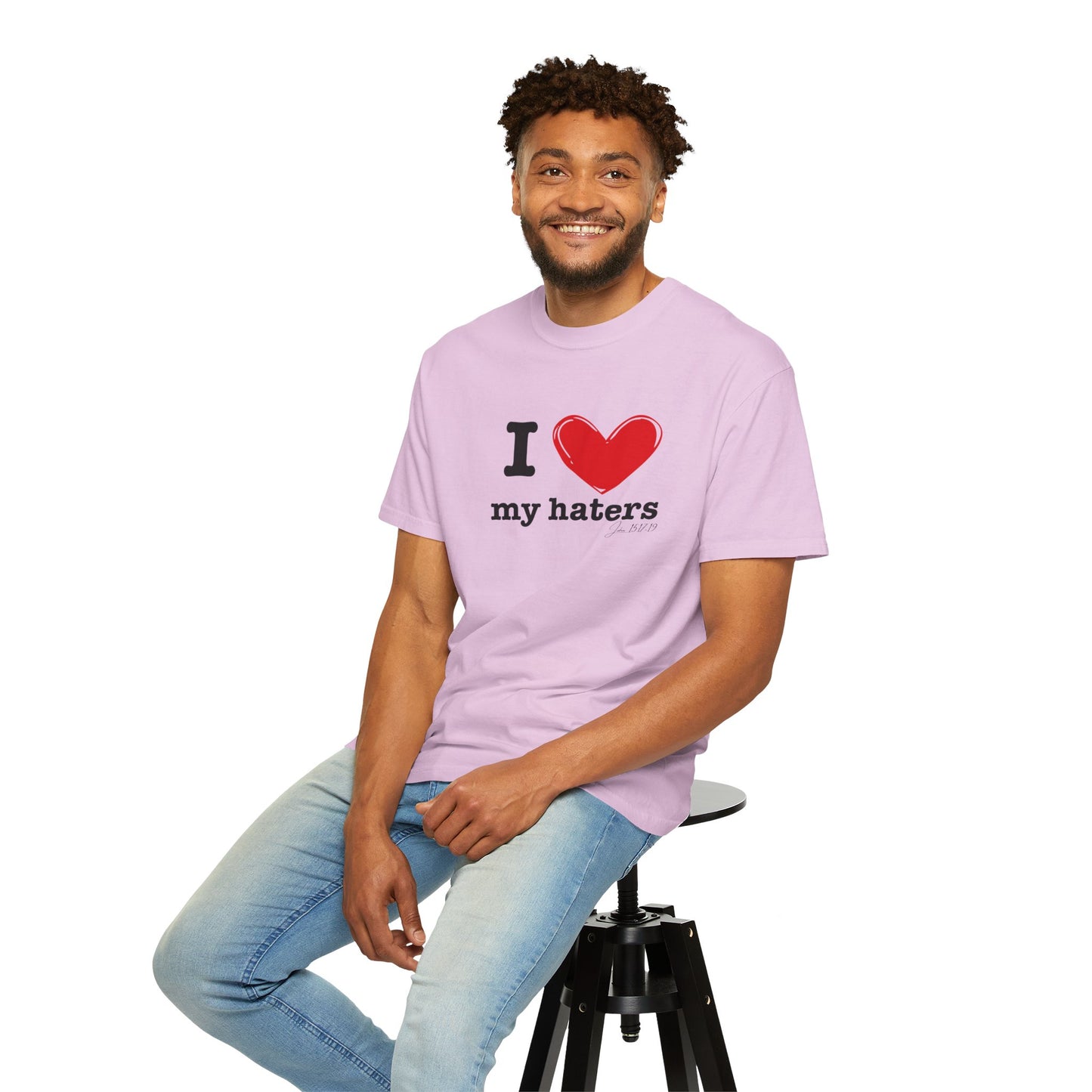 'I ❤️ My Haters' T-Shirt