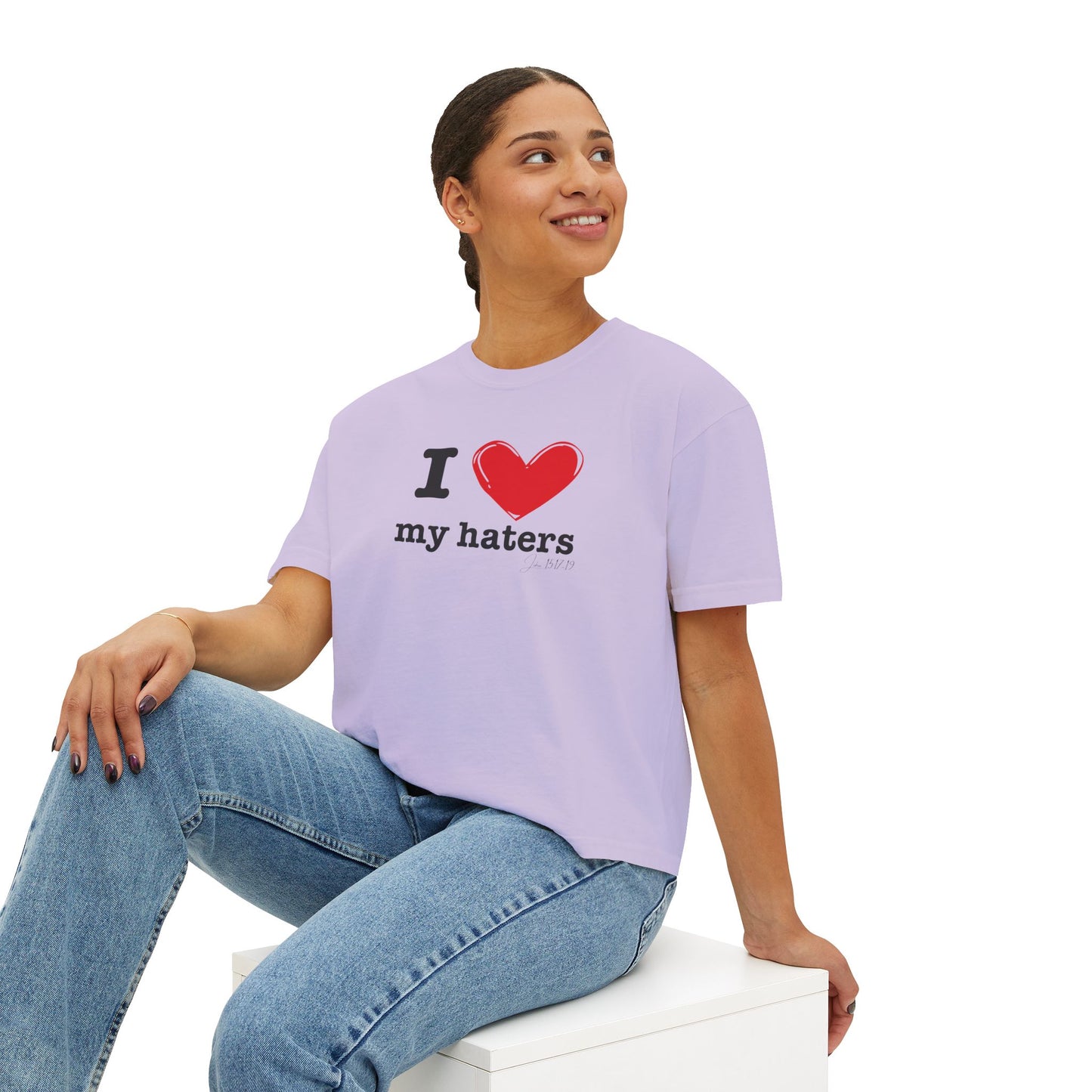 "I love my haters" Women's Tee