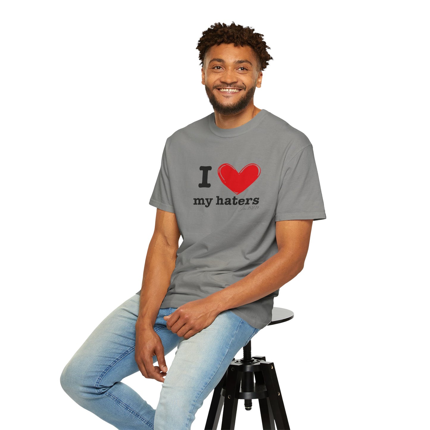'I ❤️ My Haters' T-Shirt