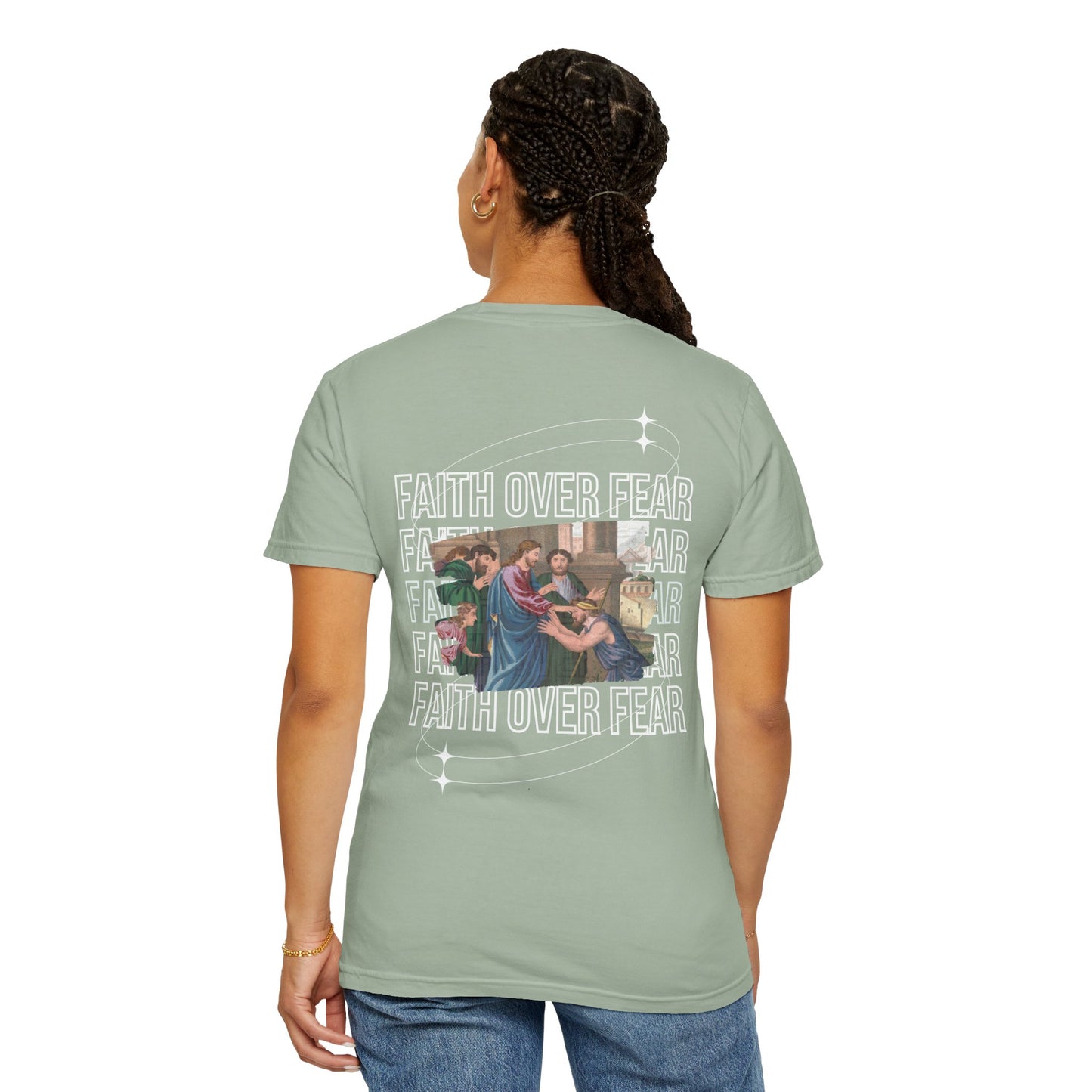 Faith Over Fear T-Shirt Comfort Colors