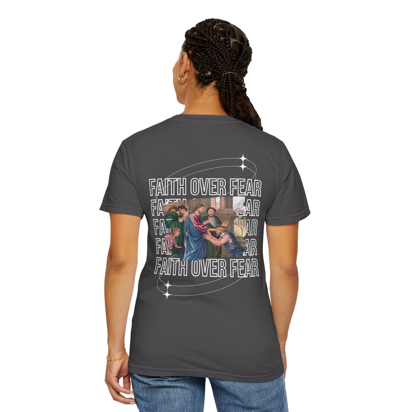 Faith Over Fear T-Shirt Comfort Colors