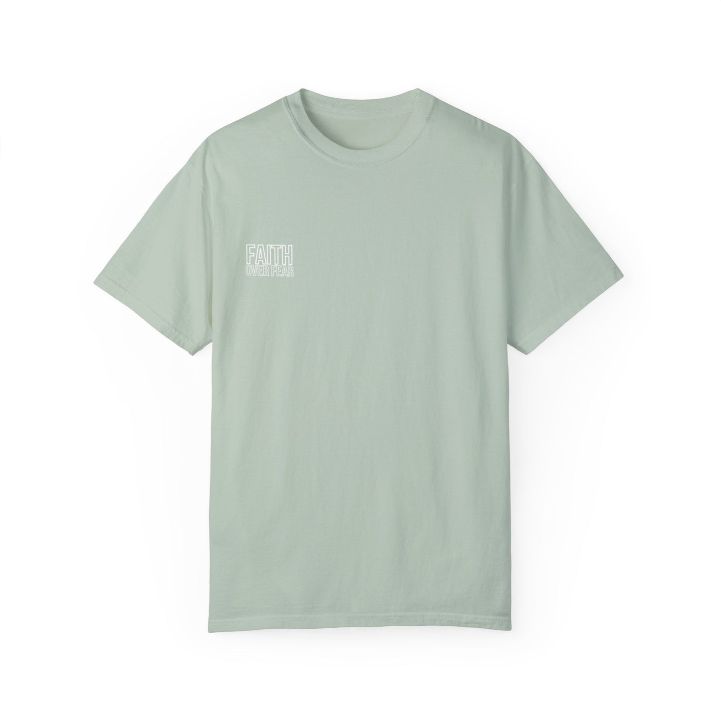 Faith Over Fear T-Shirt