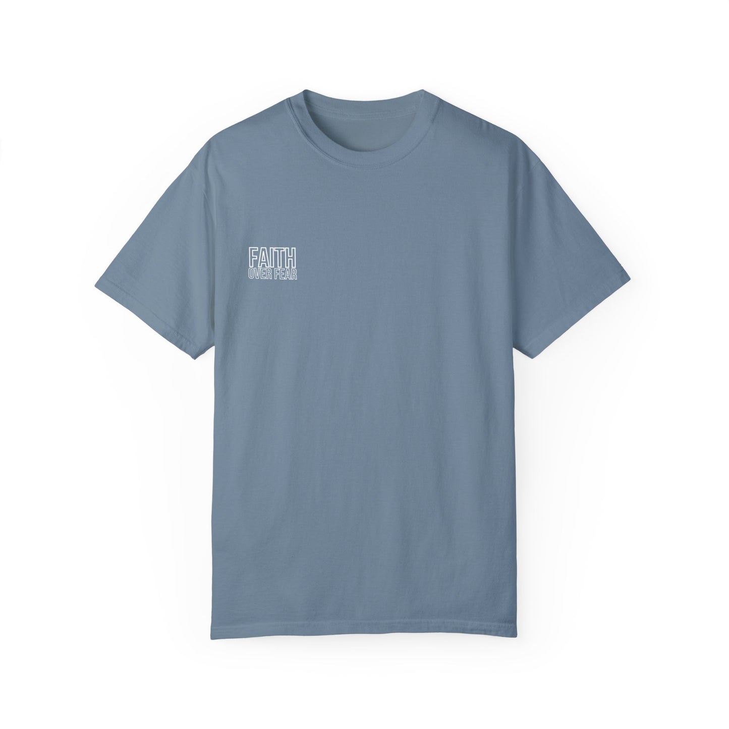 Faith Over Fear T-Shirt