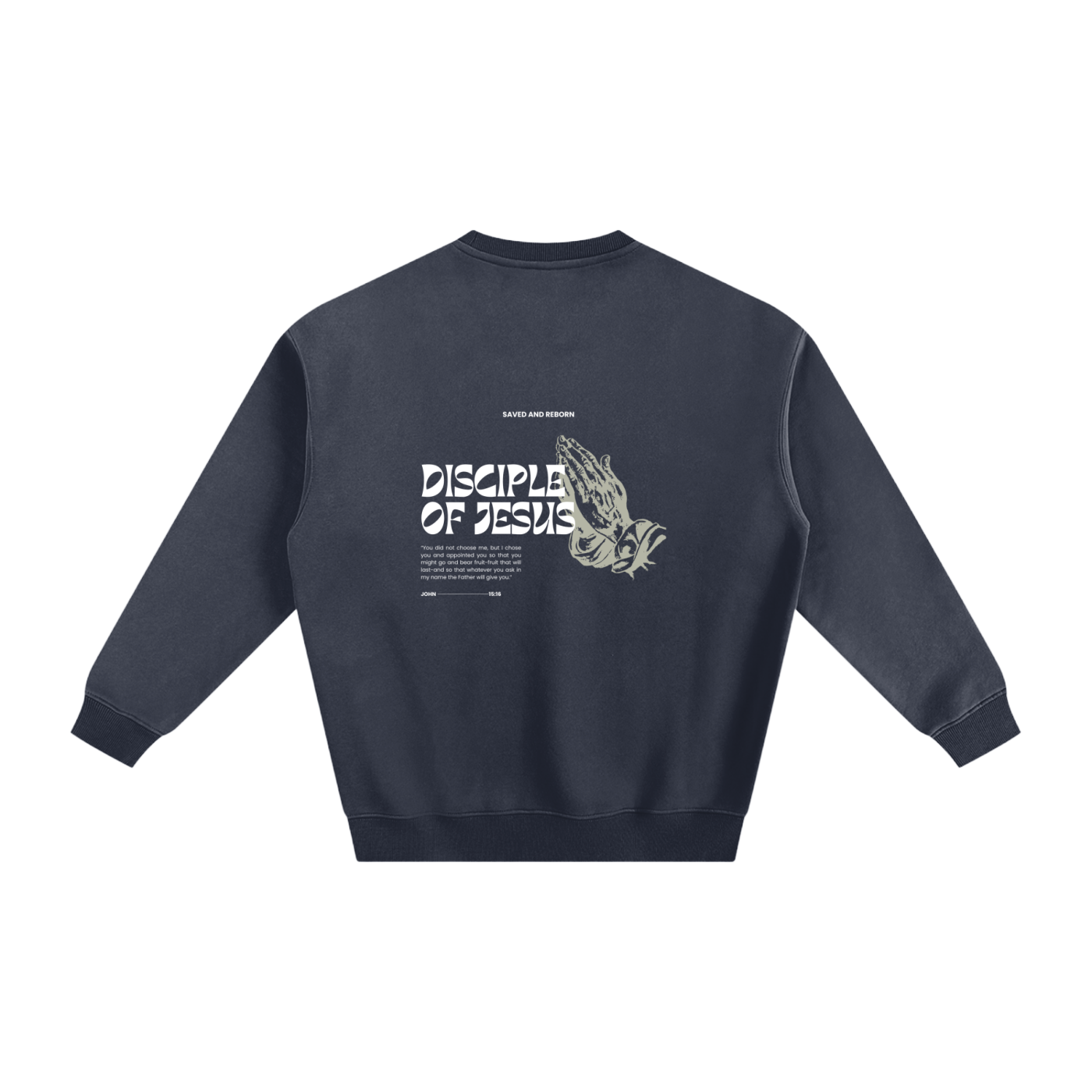 Disciple of Jesus Fleeced Sweatshirt