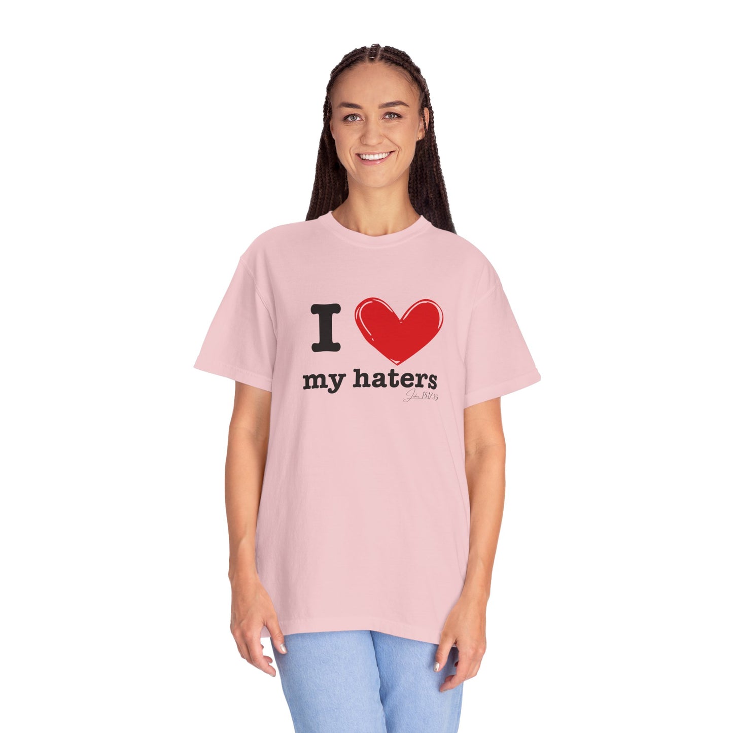 'I ❤️ My Haters' T-Shirt
