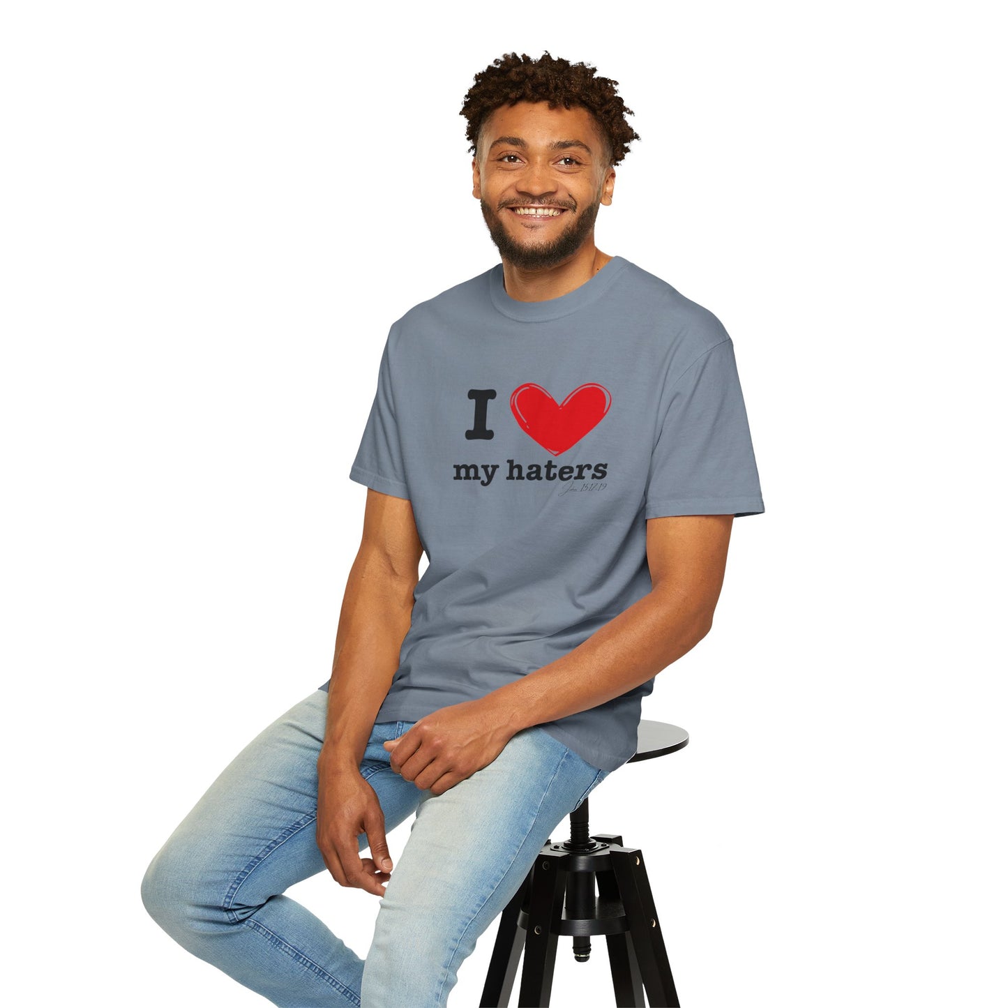 'I ❤️ My Haters' T-Shirt